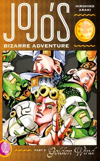 مانگای JoJo's Bizarre Adventure Part 5: Golden Wind جلد 1
