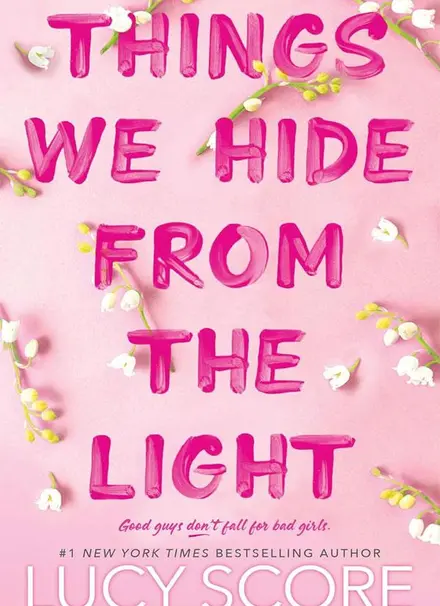 Things We Hide from the Light