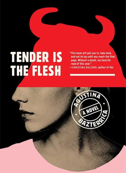 Tender is the Flesh