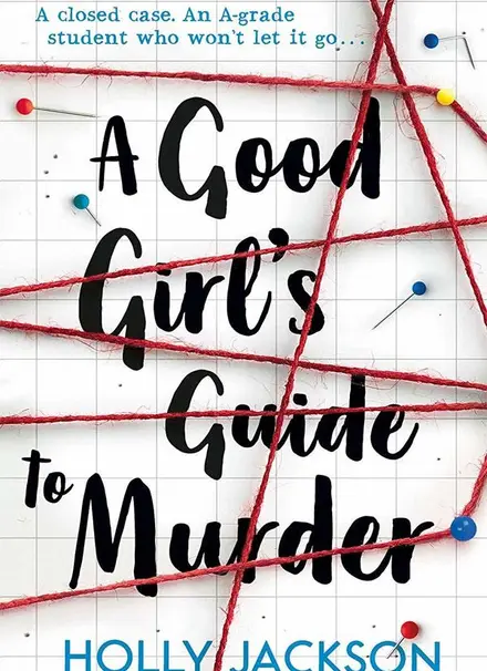 A Good Girl Guide to Murder