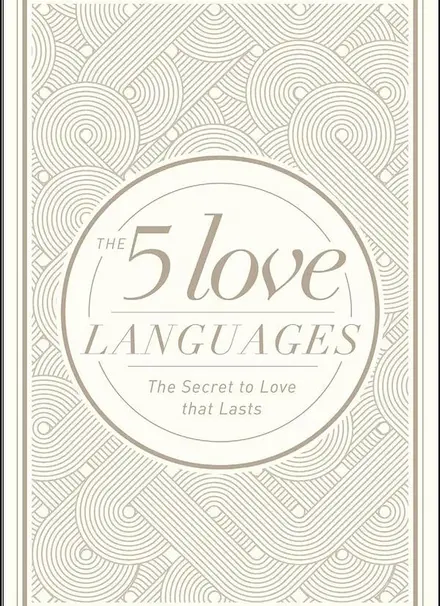 The 5 Love Languages