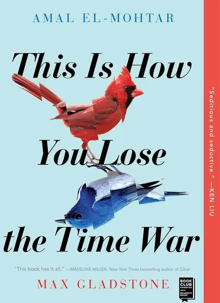 This Is How You Lose the Time War