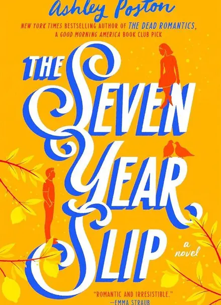 The Seven Year Slip
