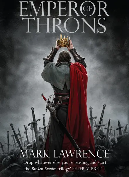 Emperor of Thorns (The Broken Empire 3)