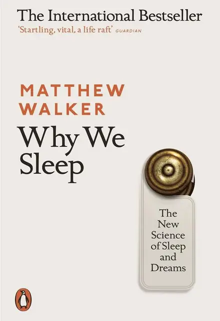 Why We Sleep - تصویر 1