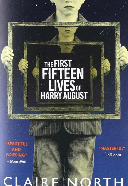 The First Fifteen Lives of Harry August - تصویر 1