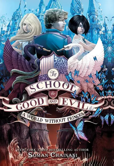 The school for good & evil 2 A world without princes - تصویر 1