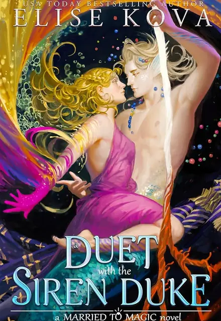 A Duet with the Siren Duke (Married to Magic 4) - تصویر 1