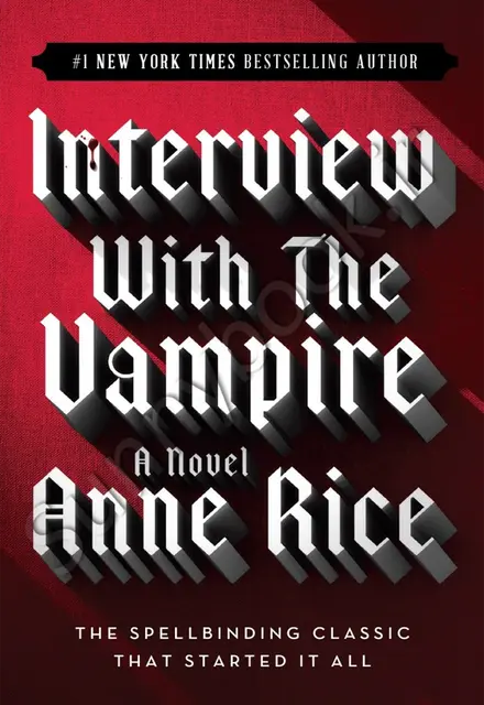 Interview with the Vampire (Vampire Chronicles 1) - تصویر 1