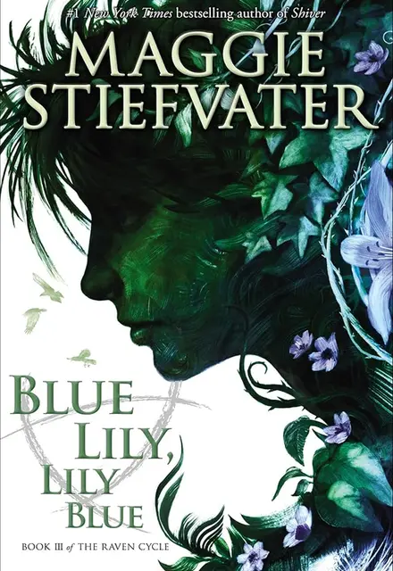 Blue Lily, Lily Blue (The Raven Cycle 3) - تصویر 1