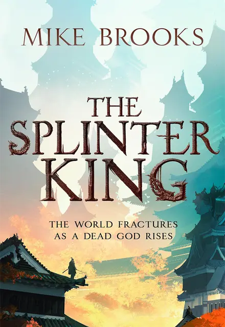 The Splinter King (The God-King Chronicles 2) - تصویر 1