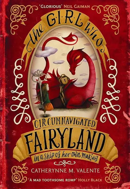 The Girl Who Circumnavigated Fairyland in a Ship of Her Own Making (Fairyland 1) - تصویر 1
