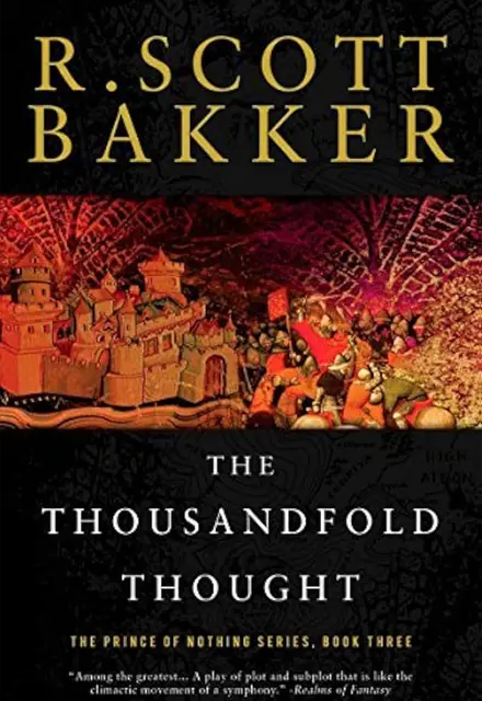 The Thousandfold Thought (The Prince of Nothing 3) - تصویر 1