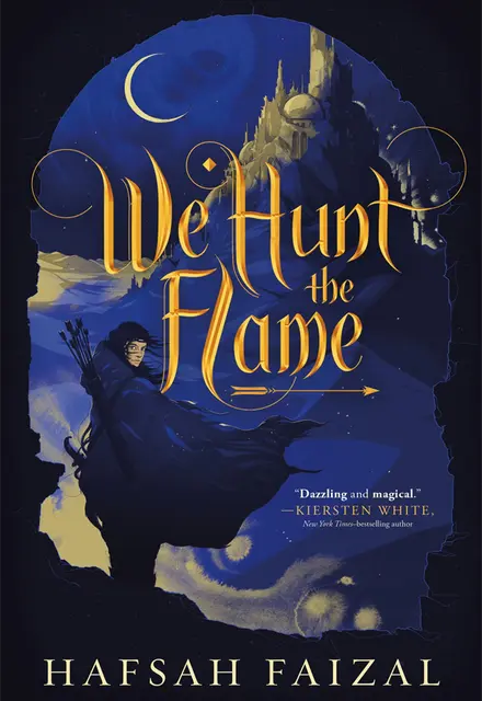 We Hunt the Flame (Sands of Arawiya 1) - تصویر 1