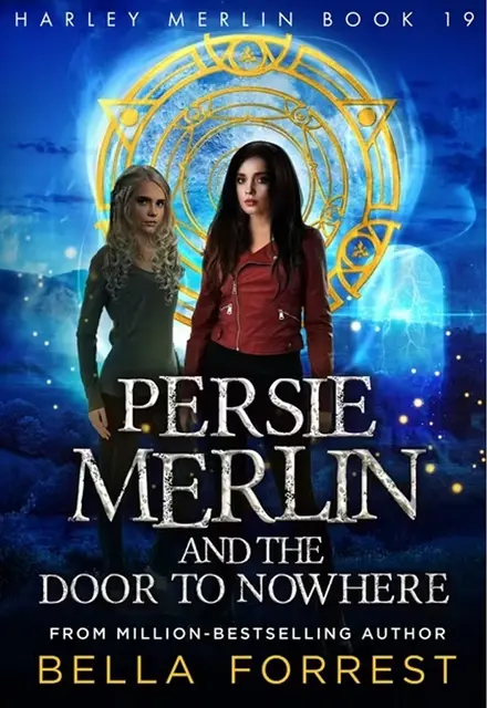 Harley Merlin 19: Persie Merlin and the Door to Nowhere - تصویر 1