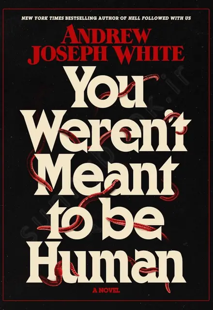 You Weren't Meant to Be Human - تصویر 1