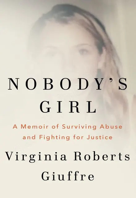 Nobody's Girl: A Memoir of Surviving Abuse and Fighting for Justice - تصویر 1
